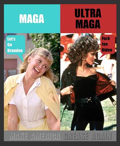 MAGA Grease Ultra MAGA - wide enough border - FJB captions Make America Grease Again