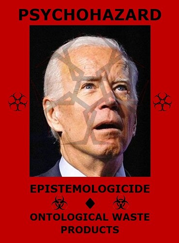 Psychohazard - Joe Biden - dementia with symbols